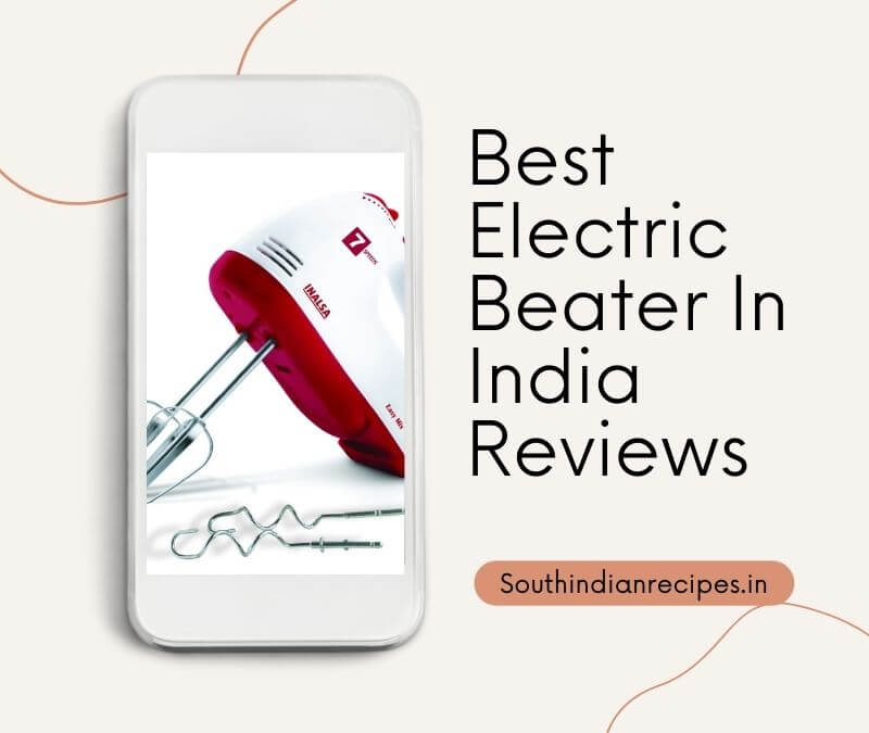 Best Electric Beater In India