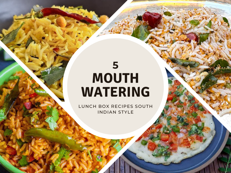 Lunch Box Recipes South Indian Style