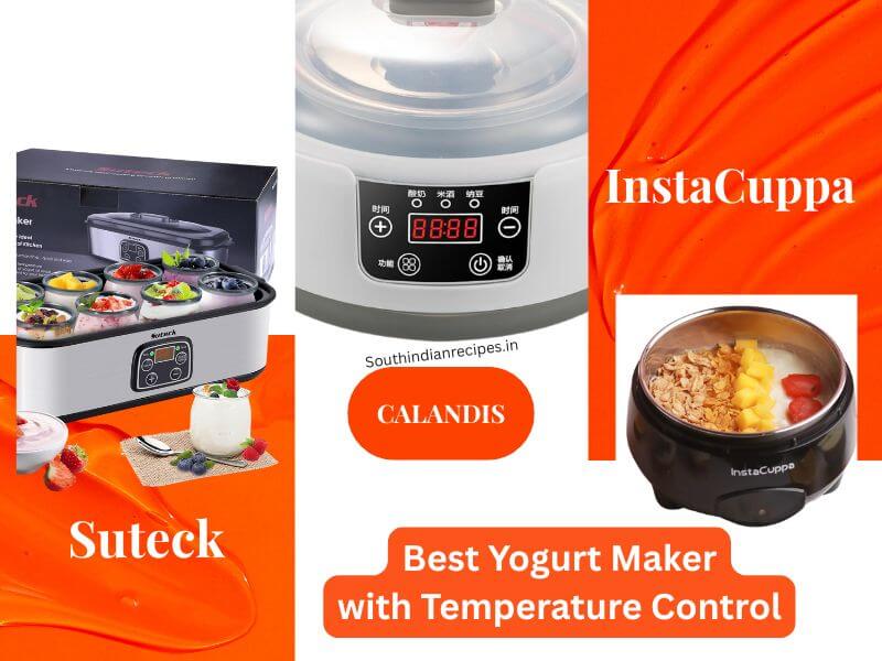 Best Yogurt Maker with Temperature Control