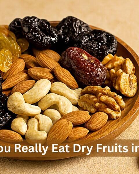 Can You Really Eat Dry Fruits in Fast