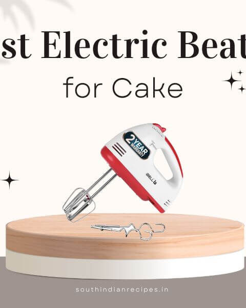 Best Electric Beater for Cake