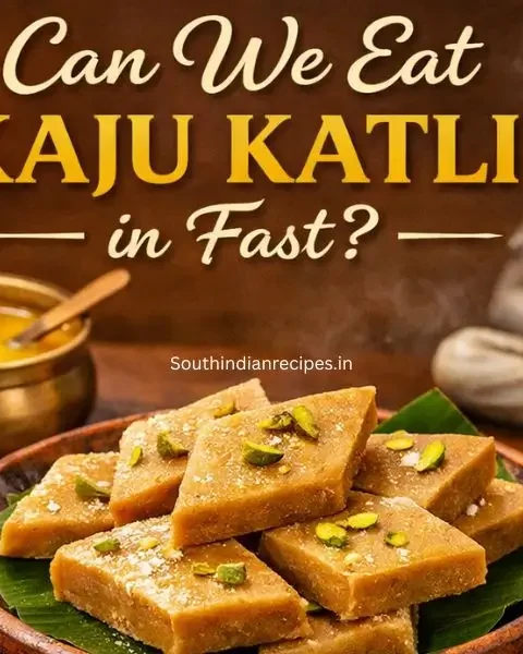 Can We Eat Kaju Katli in Fast