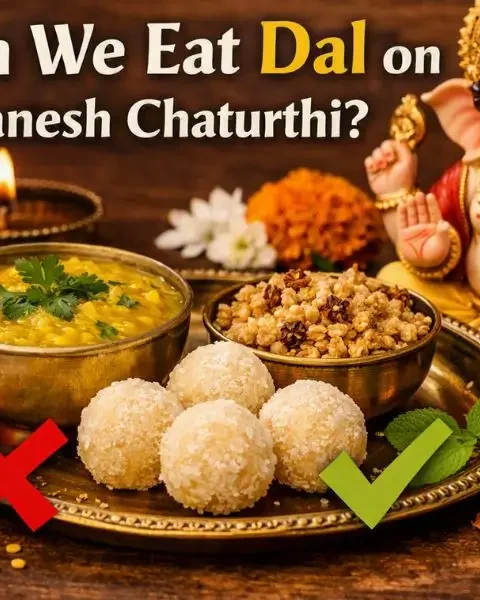 Can We Eat Dal on Ganesh Chaturthi