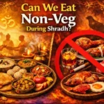 What Not to Eat During Shradh | Shradh Food Rules & Sattvik Guide