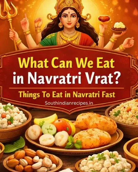 What Can We Eat in Navratri Vrat