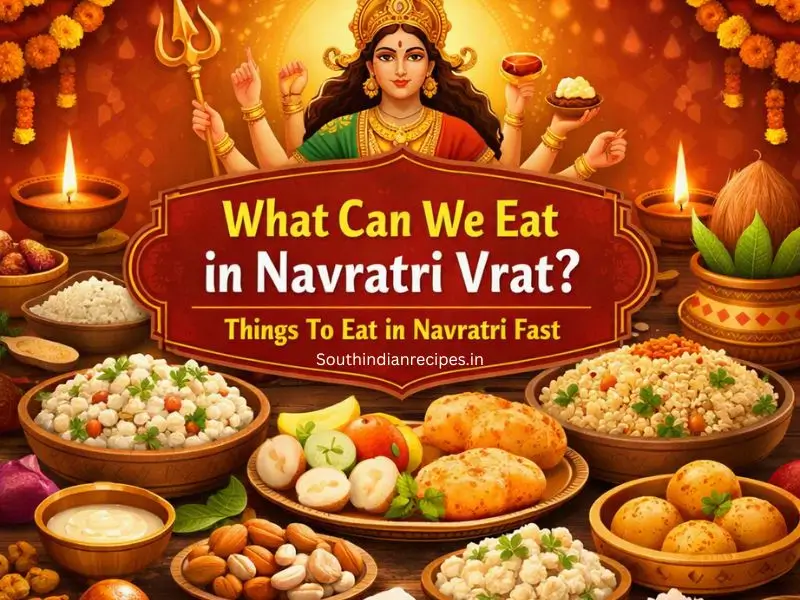 What Can We Eat in Navratri Vrat